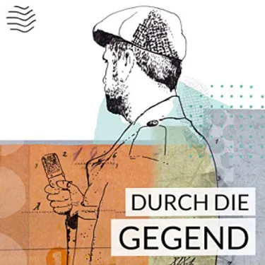 Logo Podcast durch die Gegend